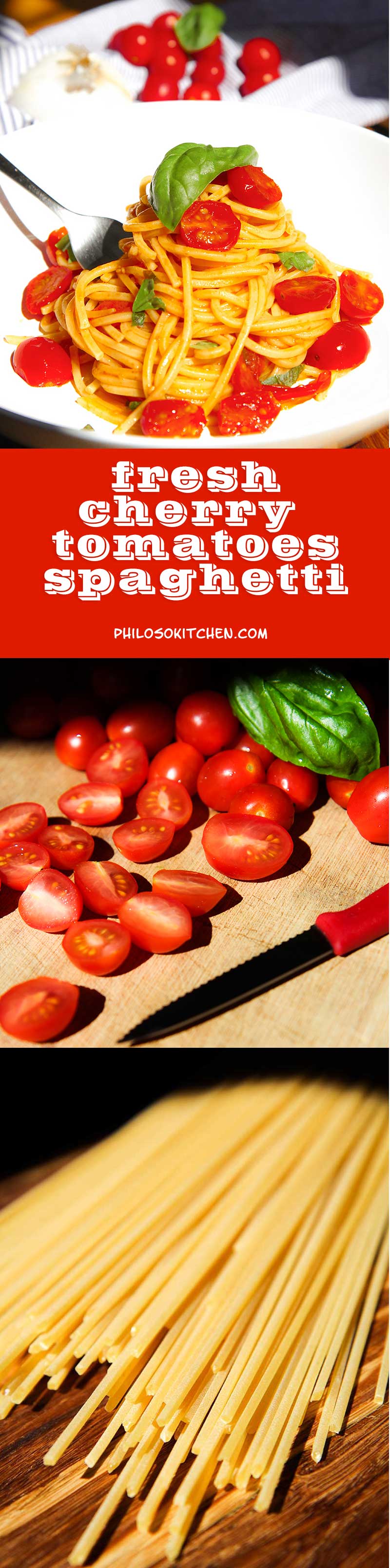TRADITIONAL SPAGHETTI WITH CHERRY TOMATOES garlic and basil